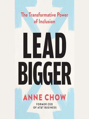 cover image of Lead Bigger